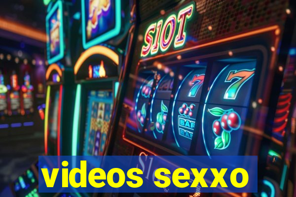 videos sexxo